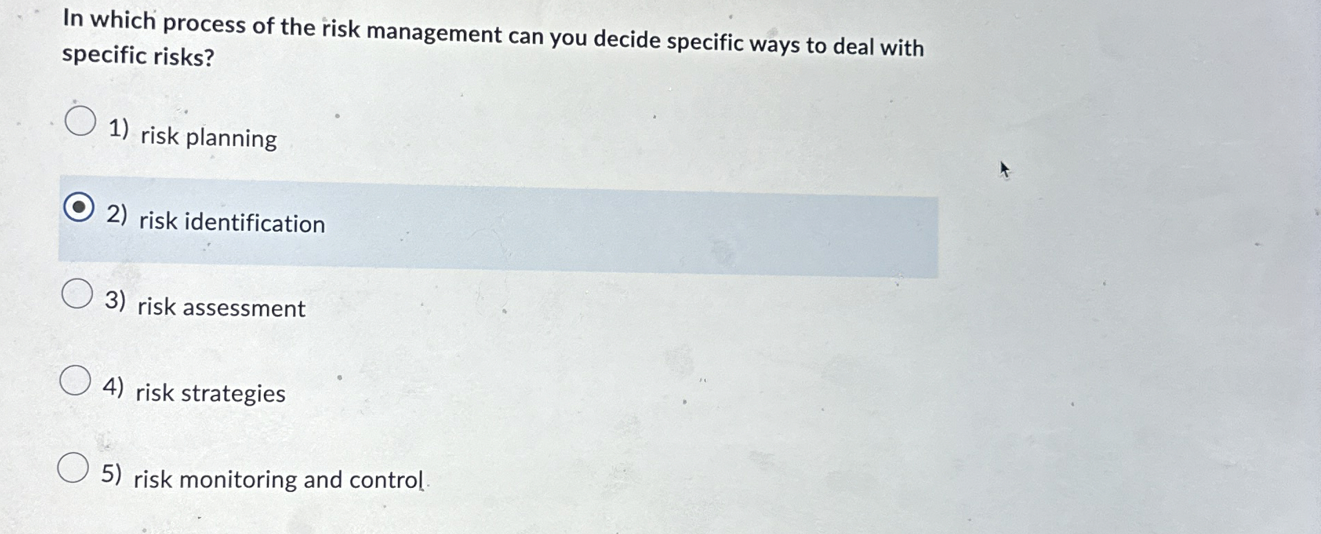 Solved In which process of the risk management can you | Chegg.com