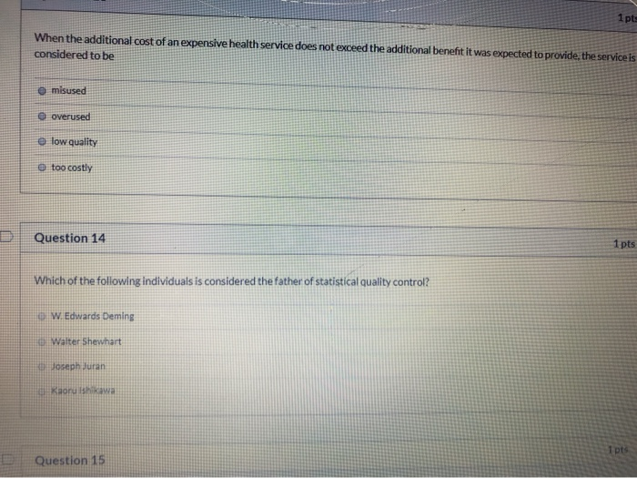 Solved Question 11 The three primary quality management | Chegg.com