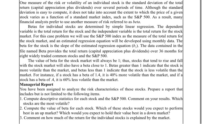 Solved One measure of the risk or volatility of an | Chegg.com