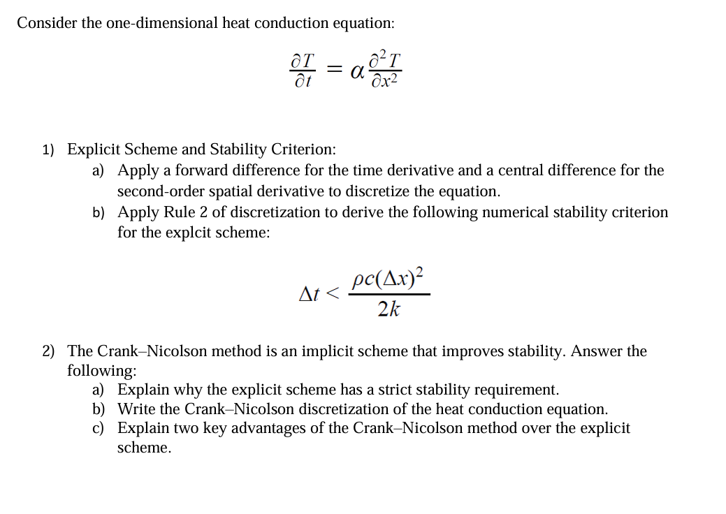 Solved 1) ﻿Explicit Scheme and Stability Criterion: a) | Chegg.com