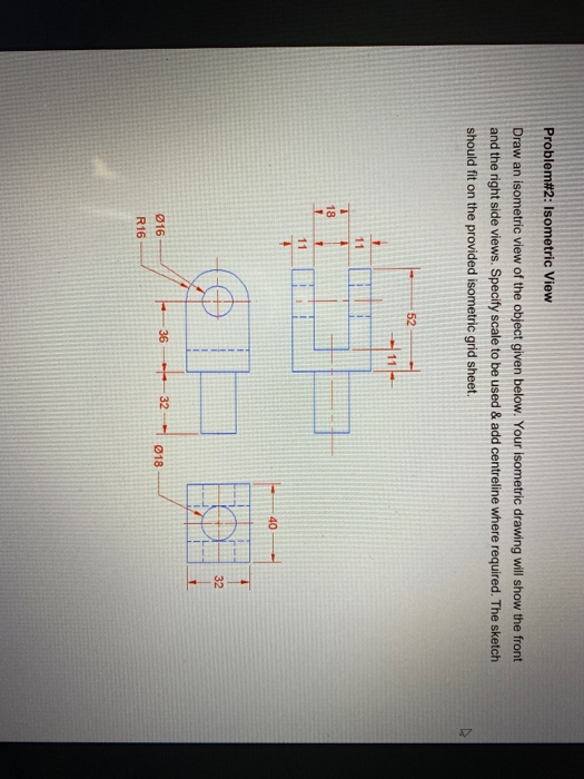 Solved Problem 2 Isometric View Draw An Isometric View Of Chegg Solved Problem 2 Isometric View Draw An Isometric View Of Chegg