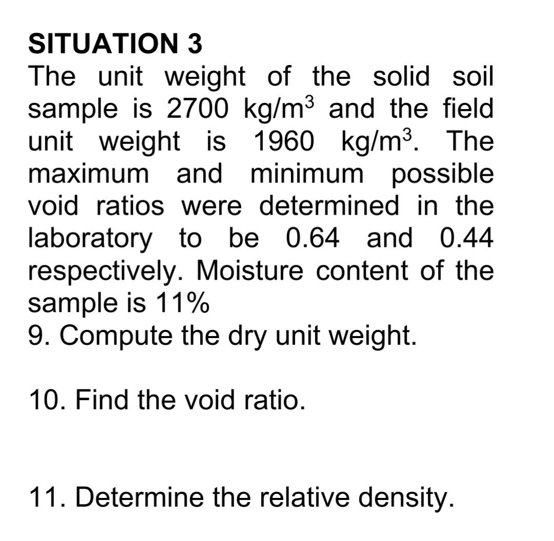 solved-situation-3-the-unit-weight-of-the-solid-soil-sample-chegg