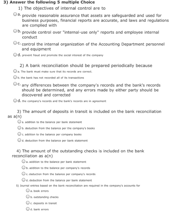 Solved 3) Answer the following 5 multiple Choice 1) The | Chegg.com