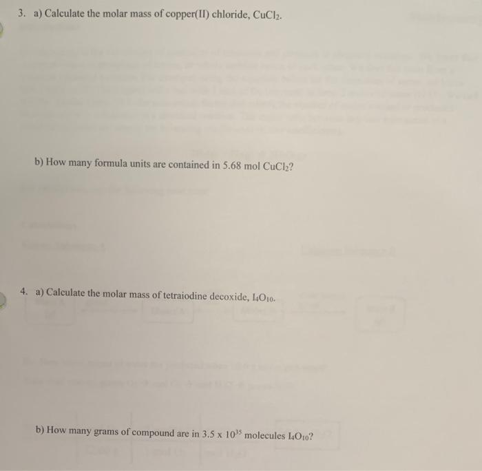 Solved 3. a) Calculate the molar mass of copper(II)