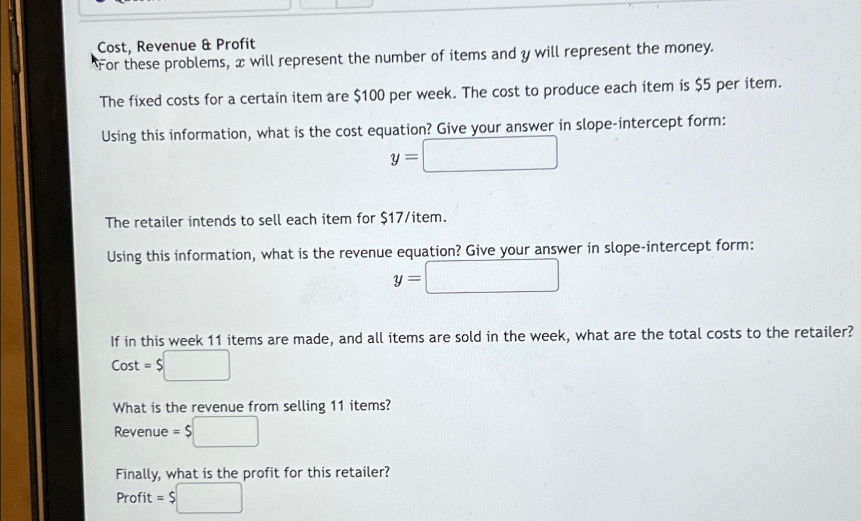 Solved Cost, Revenue & ProfitFor these problems, x ﻿will | Chegg.com
