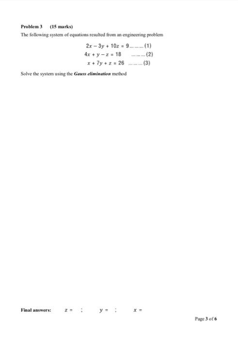 Solved Problem 3 (15 marks) The following system of | Chegg.com