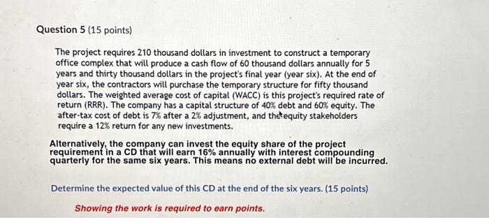 Solved uestion 5 (15 points) The project requires 210 Chegg com