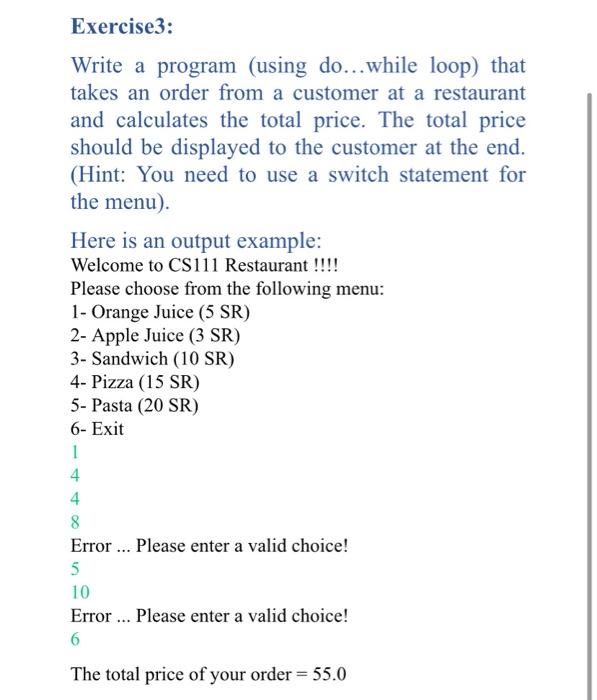 Solved Exercise3: Write a program (using do...while loop) | Chegg.com