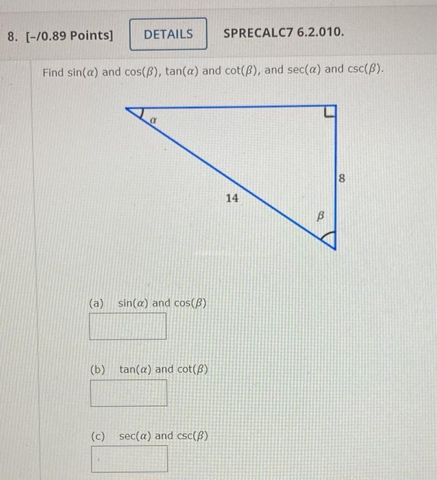 Find sin(α) and cos(β),tan(α) and cot(β), and sec(α) | Chegg.com