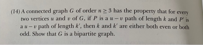 Solved (14) A connected graph G of order n > 3 has the | Chegg.com