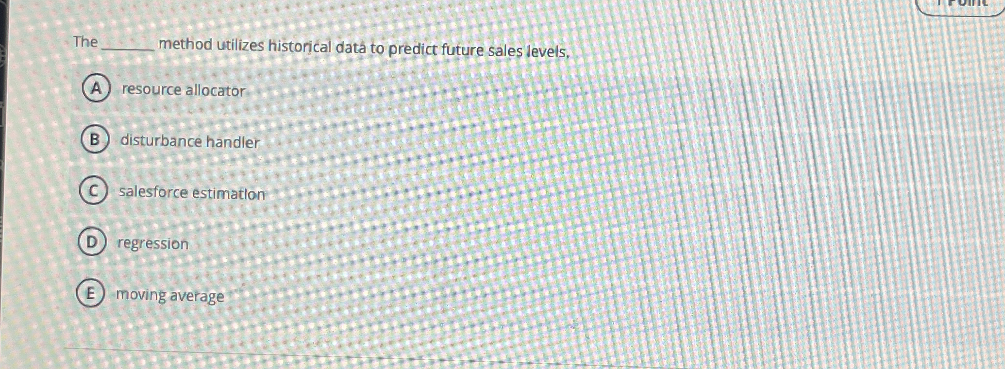 Solved Themethod utilizes historical data to predict future | Chegg.com