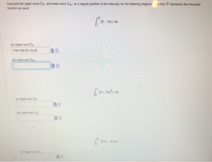 Upper Sum Examples Solved Calculate the upper sums Un and lower sums In on a | Chegg.com