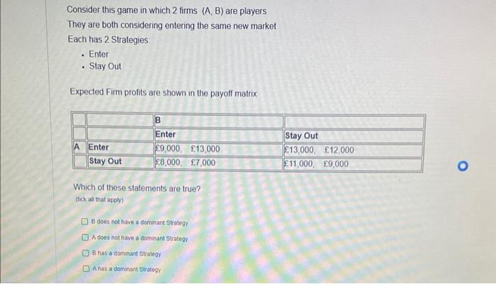 Solved Consider this game in which 2 firms (A,B) are players | Chegg.com