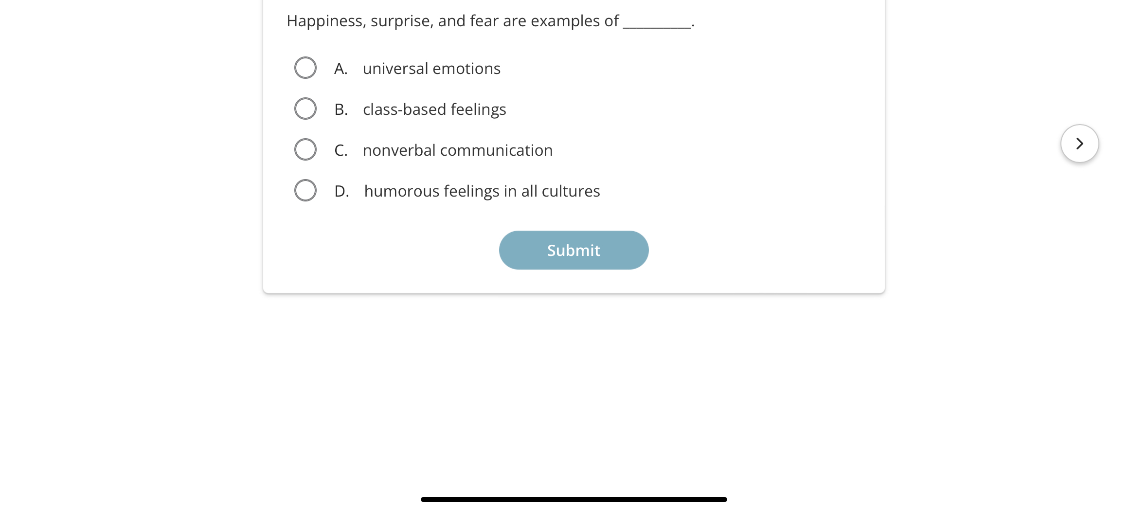 Happiness, surprise, and fear are examples ofA. | Chegg.com
