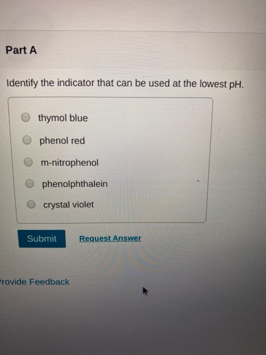 Solved Identify the indicator that can be used at the lowest