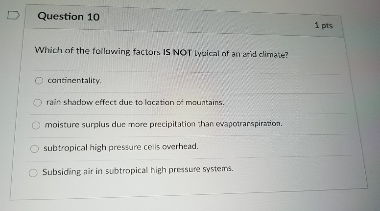 Solved Question 10 1 pts Which of the following factors IS | Chegg.com