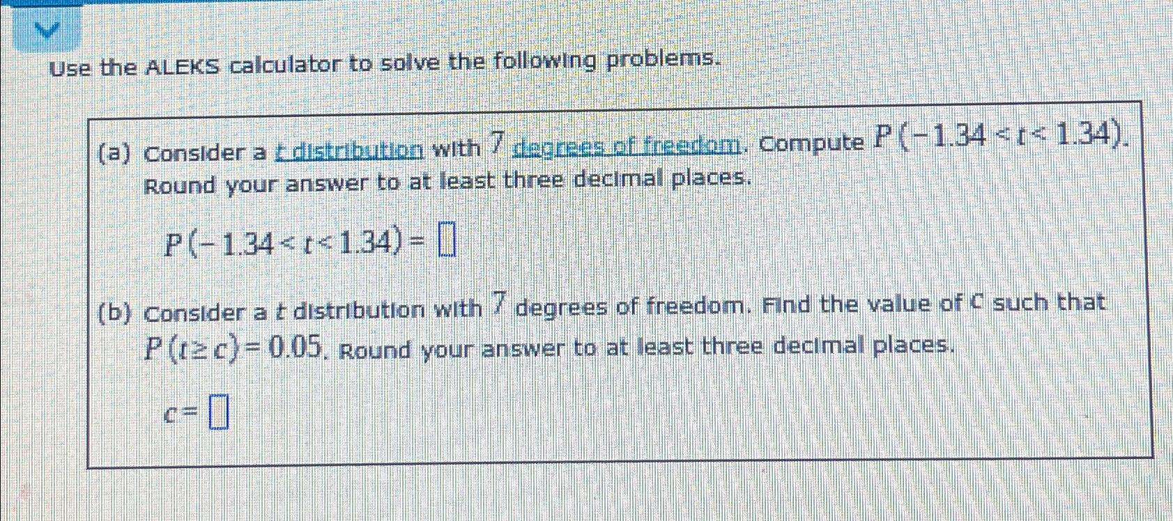 Solved Use The ALEKS Calculator To Solve The Following | Chegg.com