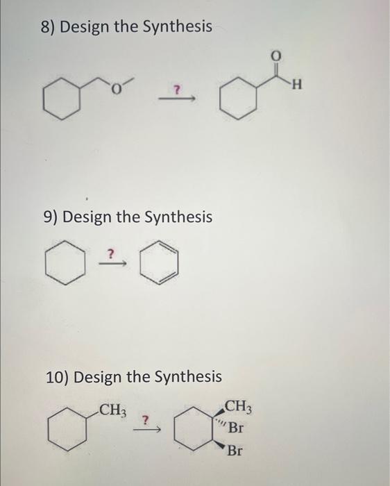 Solved 8) Design the Synthesis ? 9) Design the Synthesis ? | Chegg.com
