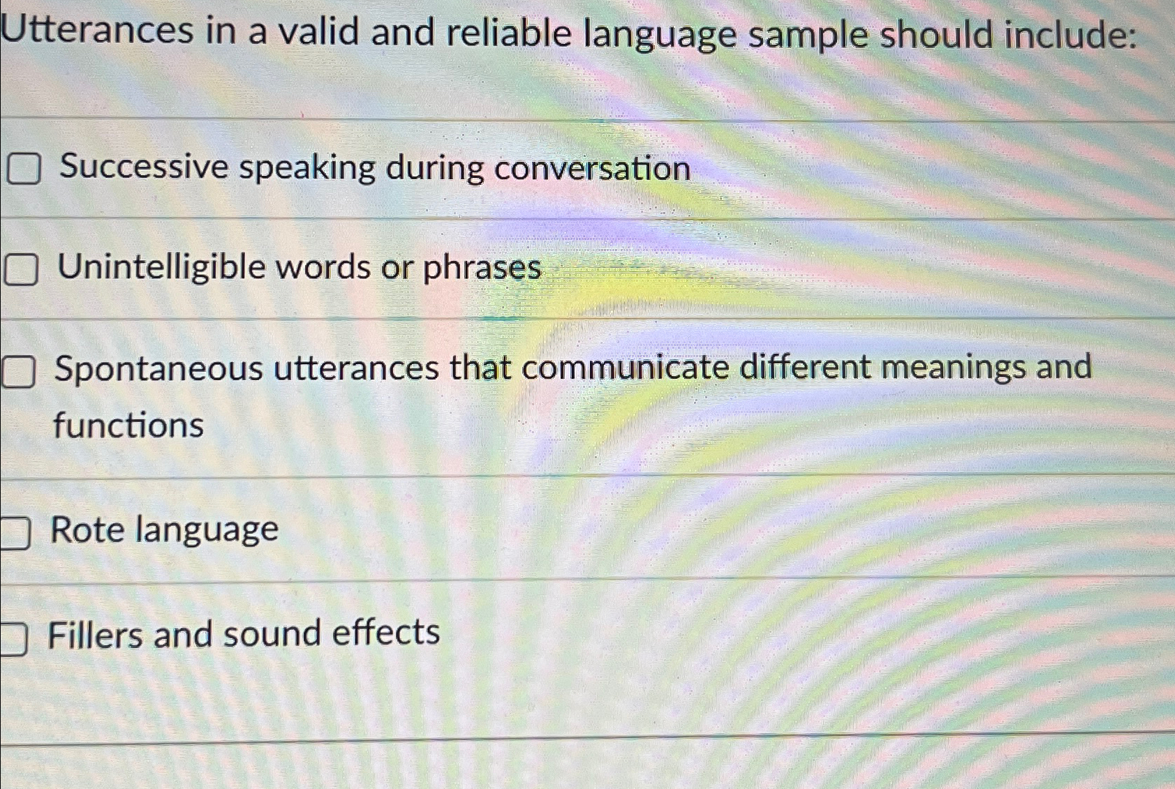 Solved Utterances in a valid and reliable language sample | Chegg.com