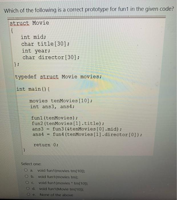 Solved Which of the following is a correct prototype for | Chegg.com