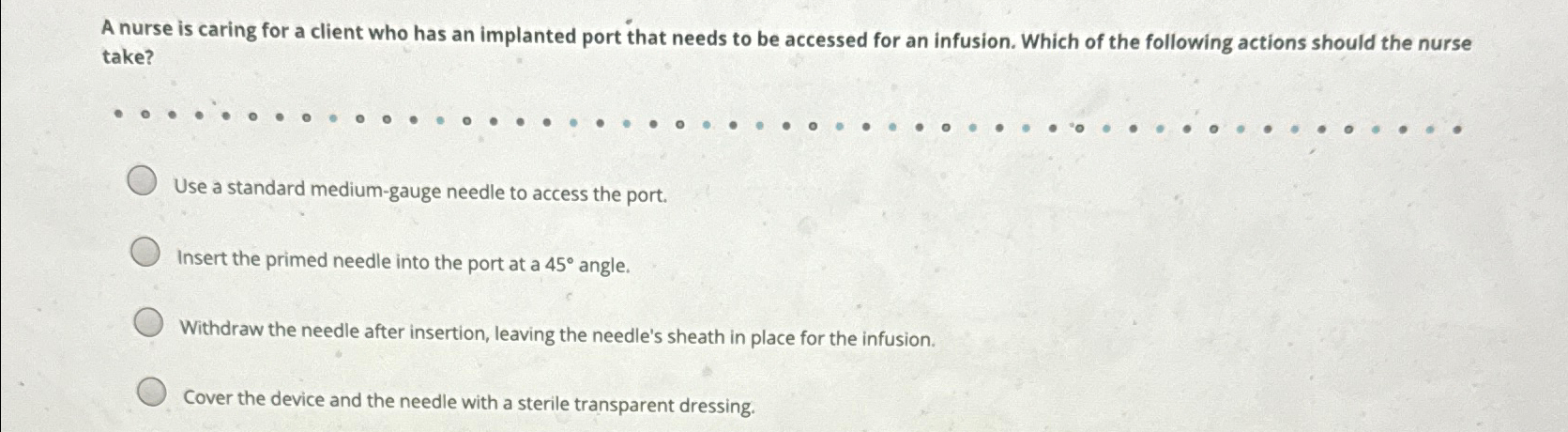 Solved A nurse is caring for a client who has an implanted | Chegg.com