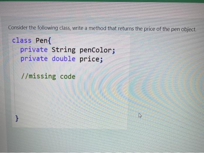 Solved Consider the following class, write a method that | Chegg.com