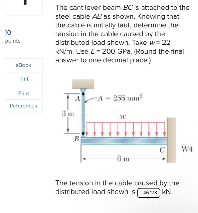 The cantilever beam BC is attached to the steel cable | Chegg.com