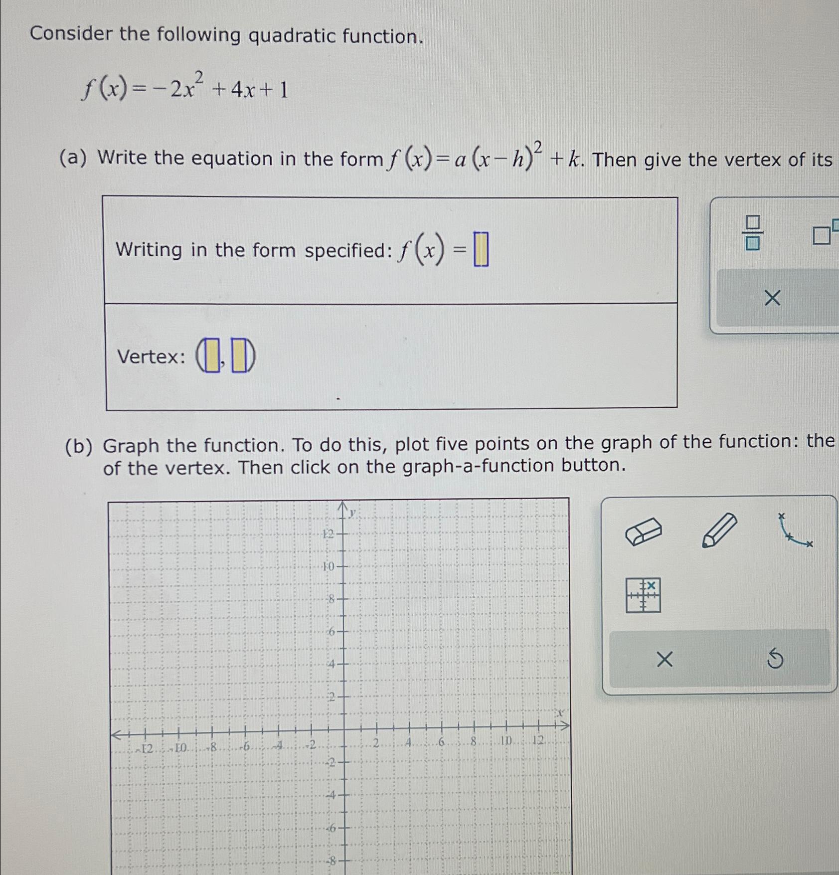 Solved Consider The Following Quadratic | Chegg.com