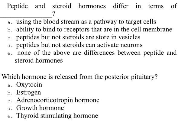 Solved Peptide and steroid hormones differ in terms of ? a. | Chegg.com