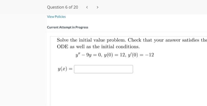 Solved Current Attempt in Progress Solve the initial value | Chegg.com