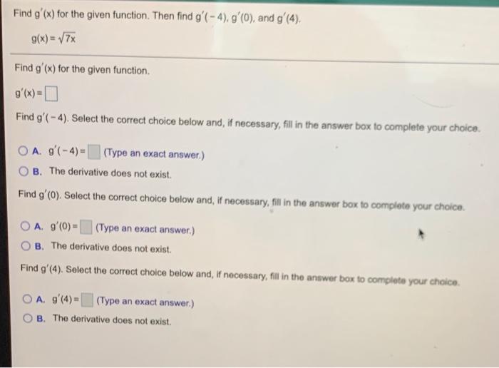 Solved Find g'(x) for the given function. Then find g'(-4), | Chegg.com