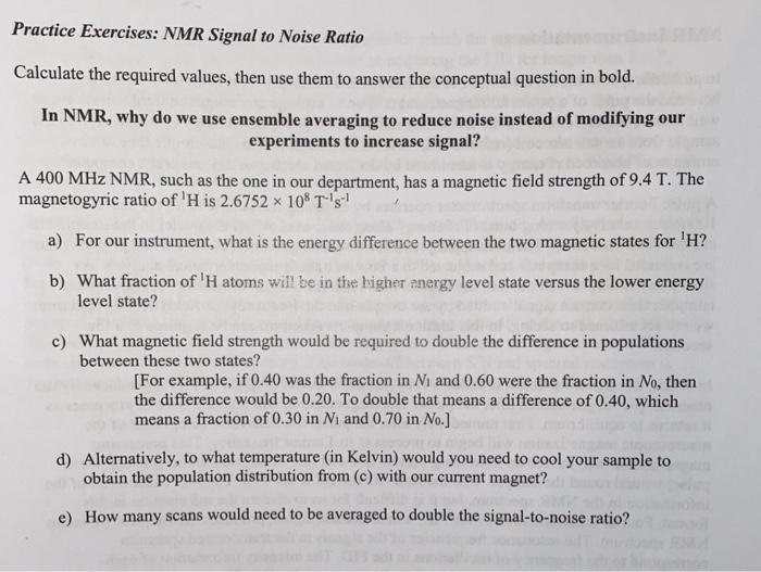 Solved Practice Exercises: NMR Signal to Noise Ratio | Chegg.com