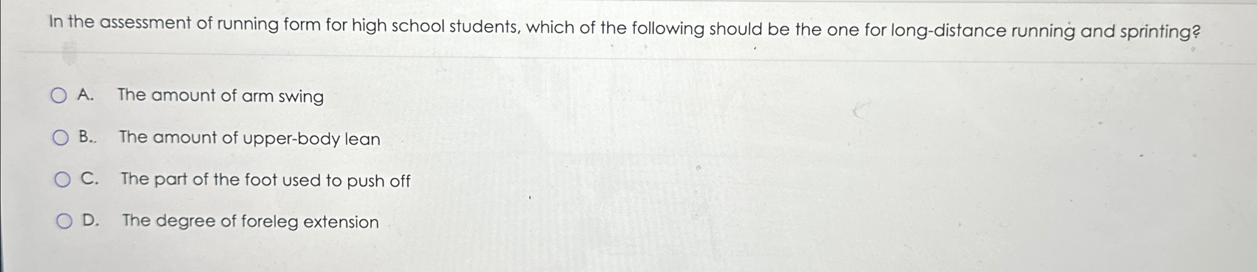 Solved In the assessment of running form for high school | Chegg.com