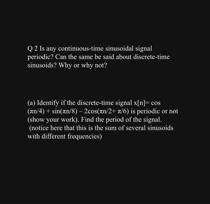 Solved For the following two signals x(t)=e−2tu(t) and y(t)