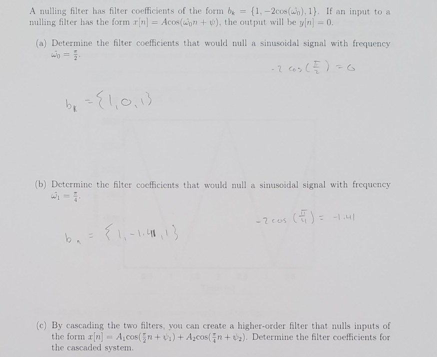 Solved A nulling filter has filter coefficients of the form | Chegg.com