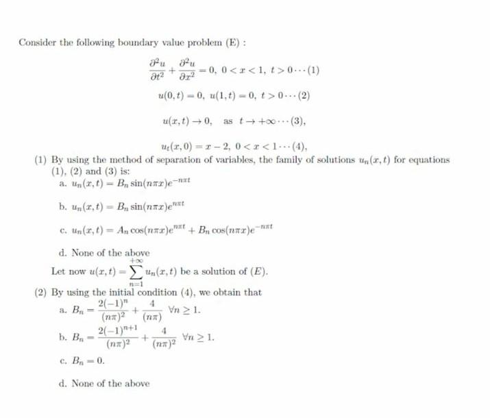 Solved Consider The Following Boundary Value Problem (E) : + | Chegg.com