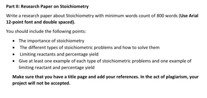 Solved Part Ii Research Paper On Stoichiometry Write A R Chegg Com