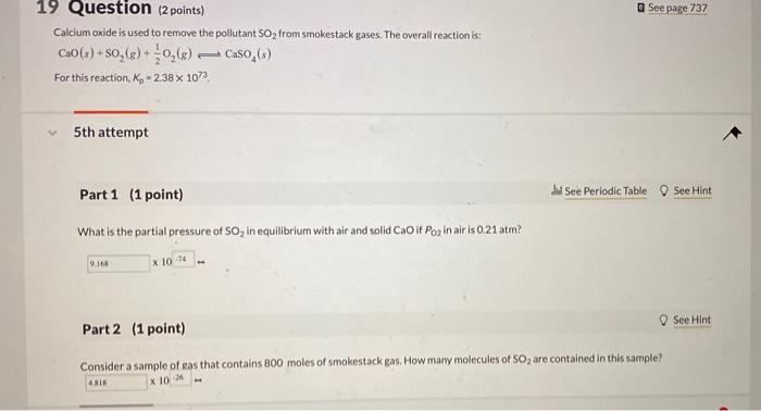 Solved See page 737 19 Question (2 points) Calcium oxide is | Chegg.com
