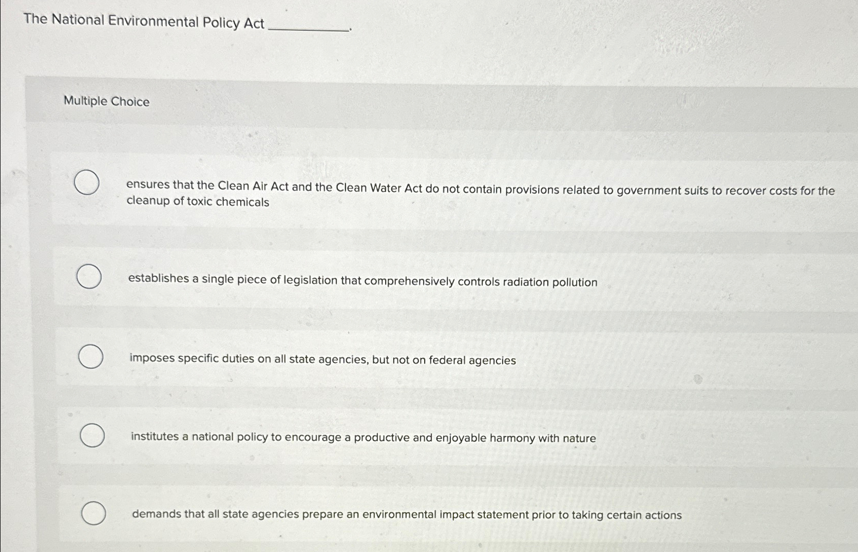 Solved The National Environmental Policy ActMultiple Choice | Chegg.com