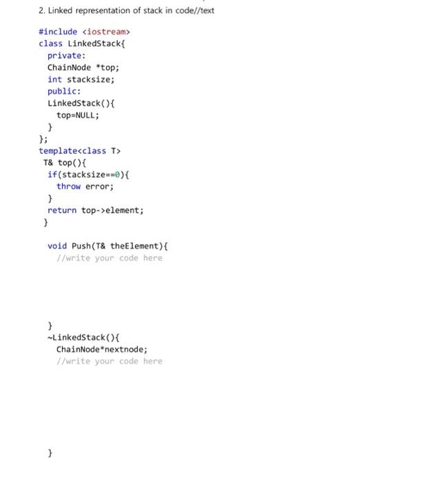 Solved 2. Linked representation of stack in code//text | Chegg.com