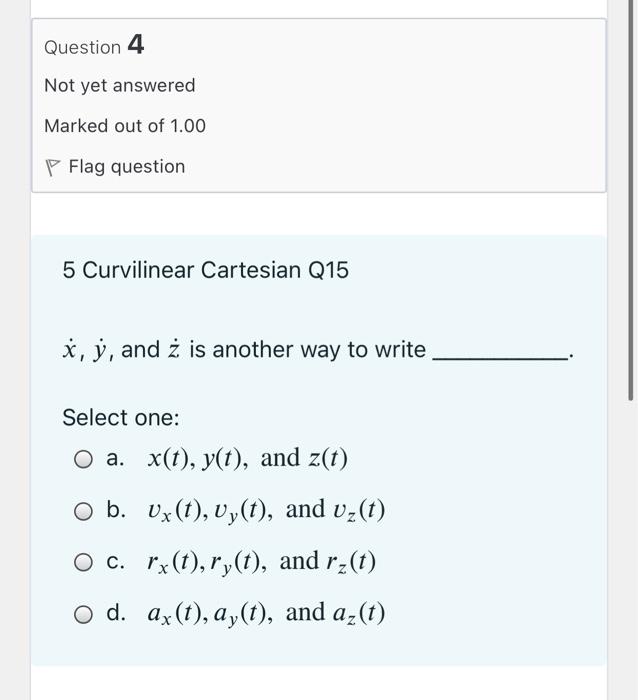 Solved Question 3 Not yet answered Marked out of 1.00 P Flag | Chegg.com