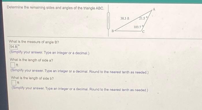 Solved Determine The Remaining Sides And Angles Of The | Chegg.com