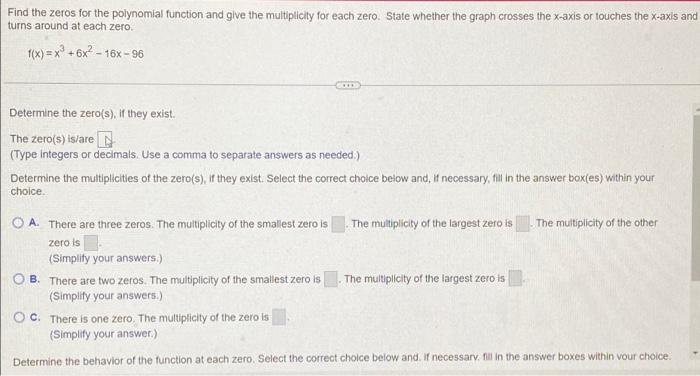 Solved Find the zeros for the polynomial function and give | Chegg.com