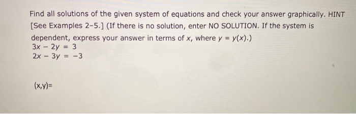 Solved Find all solutions of the given system of equations | Chegg.com