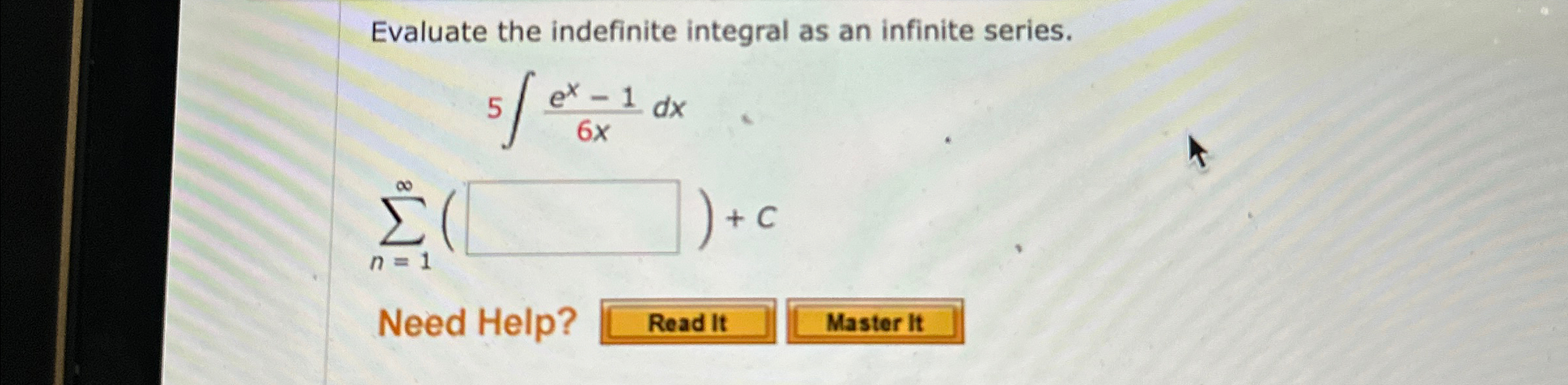 Solved Evaluate the indefinite integral as an infinite | Chegg.com