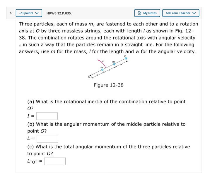 Solved 3 Points Hrw6 12 P 035 My Notes Ask Your Teache Chegg Com