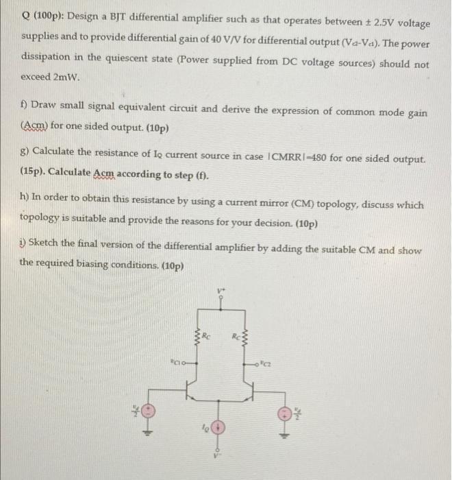 Solved Q (100p): Design a BJT differential amplifier such as | Chegg.com