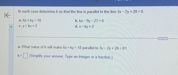 Solved K In Each Case Determine K So That The Line Is