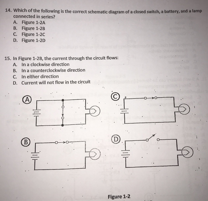 Solved 14. Which of the following is the correct schematic | Chegg.com