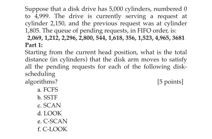 Solved Suppose that a disk drive has 5 000 cylinders Chegg